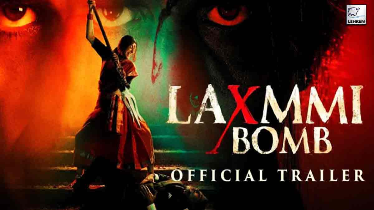 Laxmmi Bomb Trailer Released