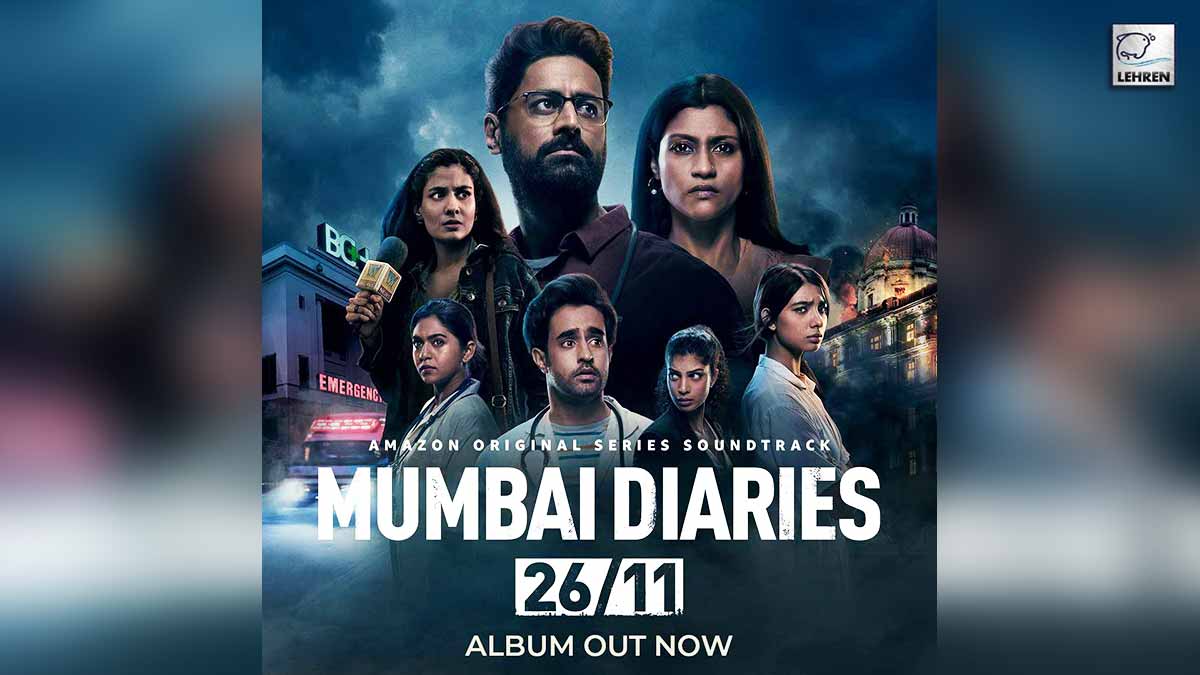 'Mumbai Diaries 26/11' Music Album