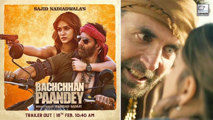 Bachchhan Paandey Trailer Release