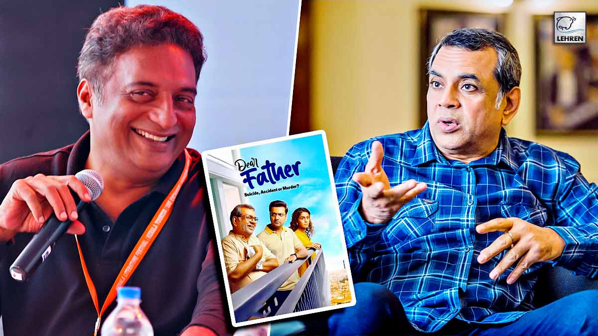 prakash-raj-bought-rights-paresh-rawal-film-dear-father-will-made-in-south-languages