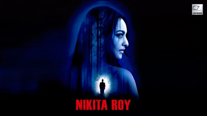 Sonakshi Sinha Upcoming Movie Nikita Roy And The Book Of Darkness Poster Released.