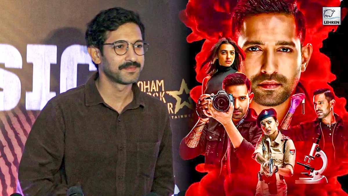 Vikrant Massey Talks About Sucfcess Of Forensic