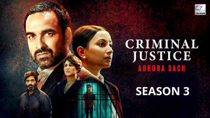 Pankaj Tripathi Web Series Criminal Justice 3 Release Date Revealed.