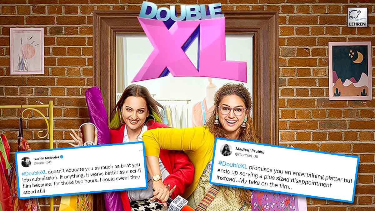 Sonakshi Sinha And Huma Qureshi Film Double XL Movie Twitter Review