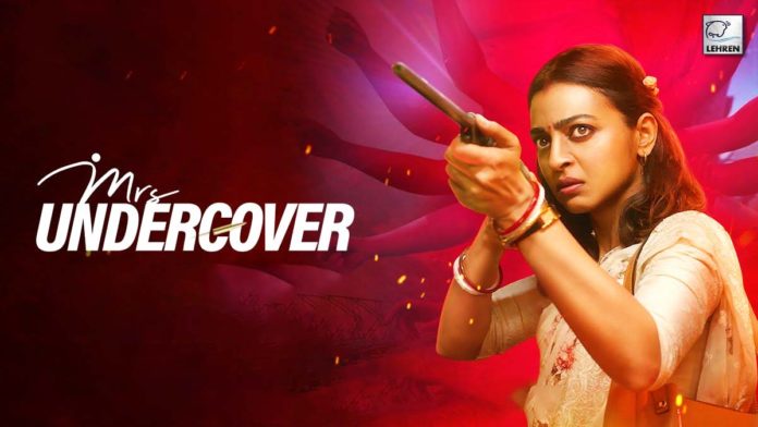 Radhika Apte Mrs Undercover will give this experience to you