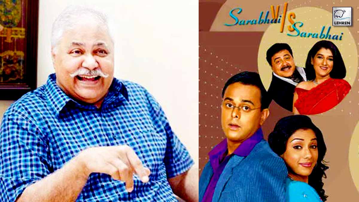 Satish Shah shares memories on Sarabhai vs Sarabhai