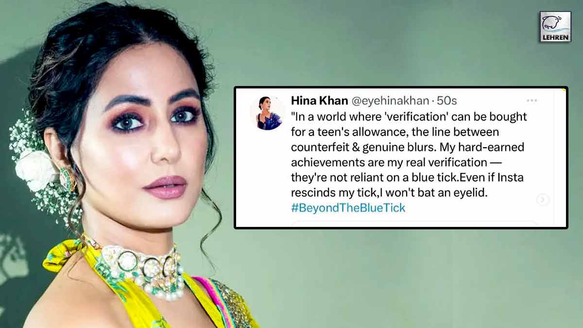 hina-khan-talks-about-her-blue-tick-on-twitter