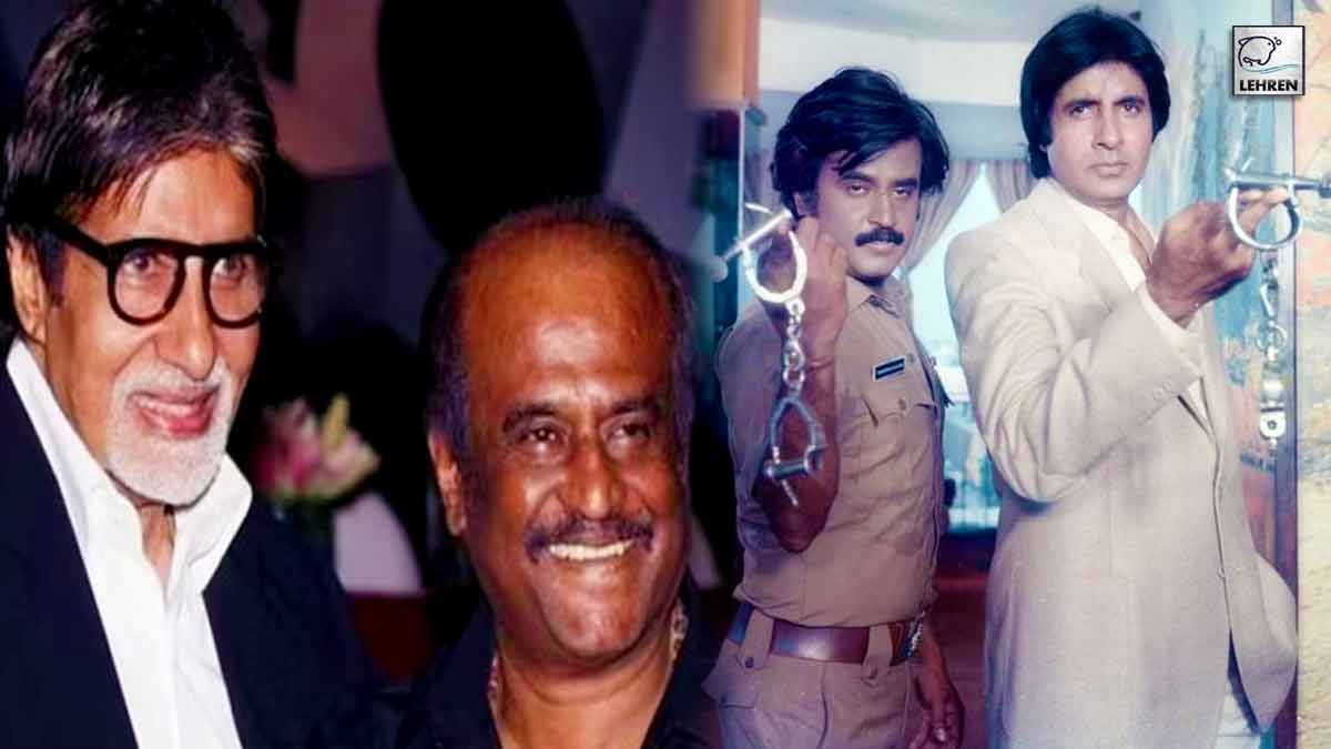 Rajinikanth and Amitabh Bachchan together in this film