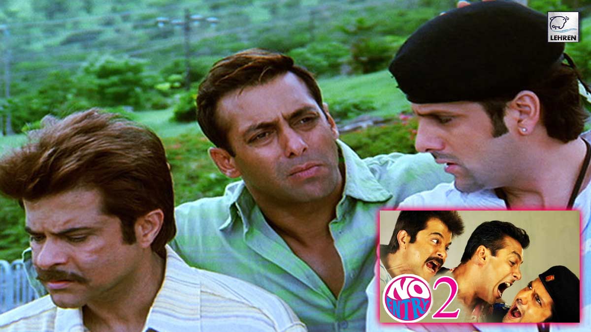 salman anil and fardeen out from no entry
