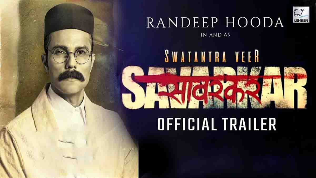 swatantra-veer-savarkar-official-trailer-out