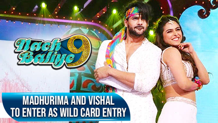 Madhurima and Vishal Agrees to enter Nach Baliye 9 as wild card entry