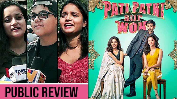 Public Review Of Pati Patni Aur Woh