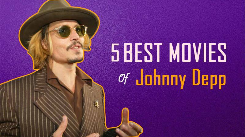 Johnny Depp Turns A Year Older Today Here Are 5 Best Movies Of Johnny Depp