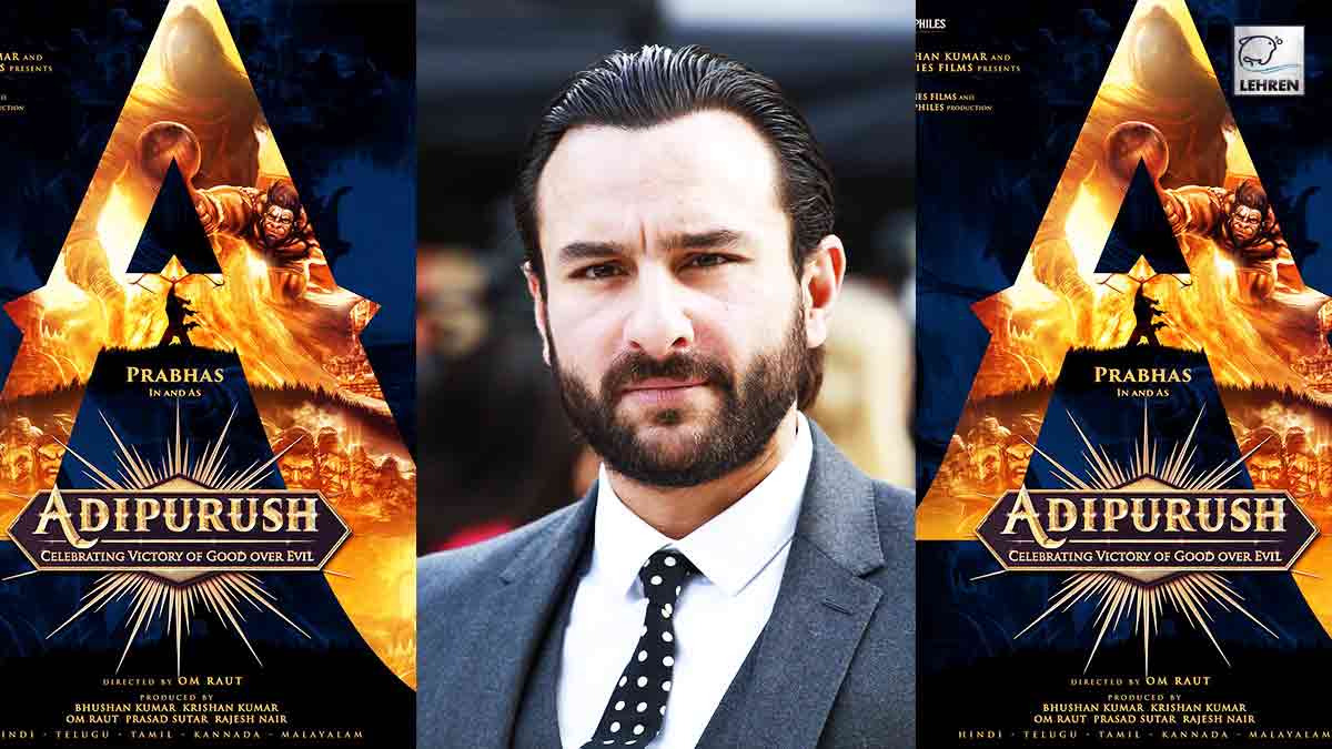 Adipurush: Saif Ali Khan Into Legal Trouble After His Controversial Statement