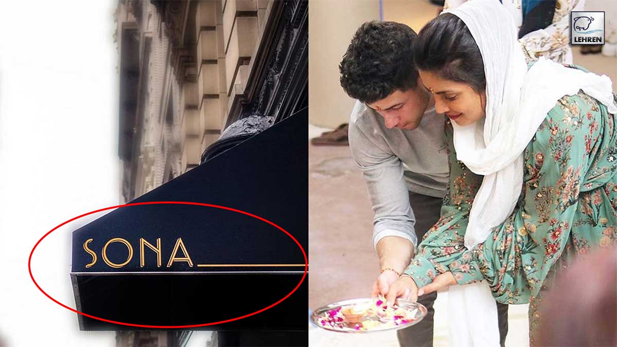 Why Nick Jonas Named Priyanka Chopra's Restaurant 'Sona'