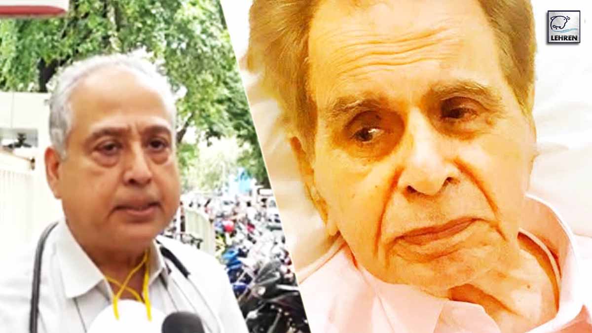 Real Update On Dilip Kumar's Health By His Doctor