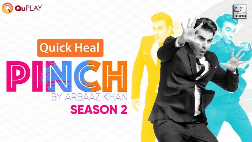 Quplay's Pinch By Arbaaz Khan Season 2 Trailer Officially Launched!
