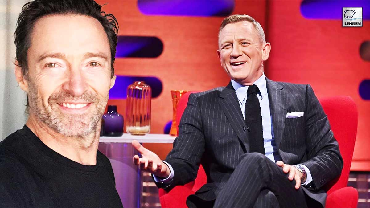 Daniel Craig Reacts To Rumors Of Hugh Jackman To Be Next James Bond