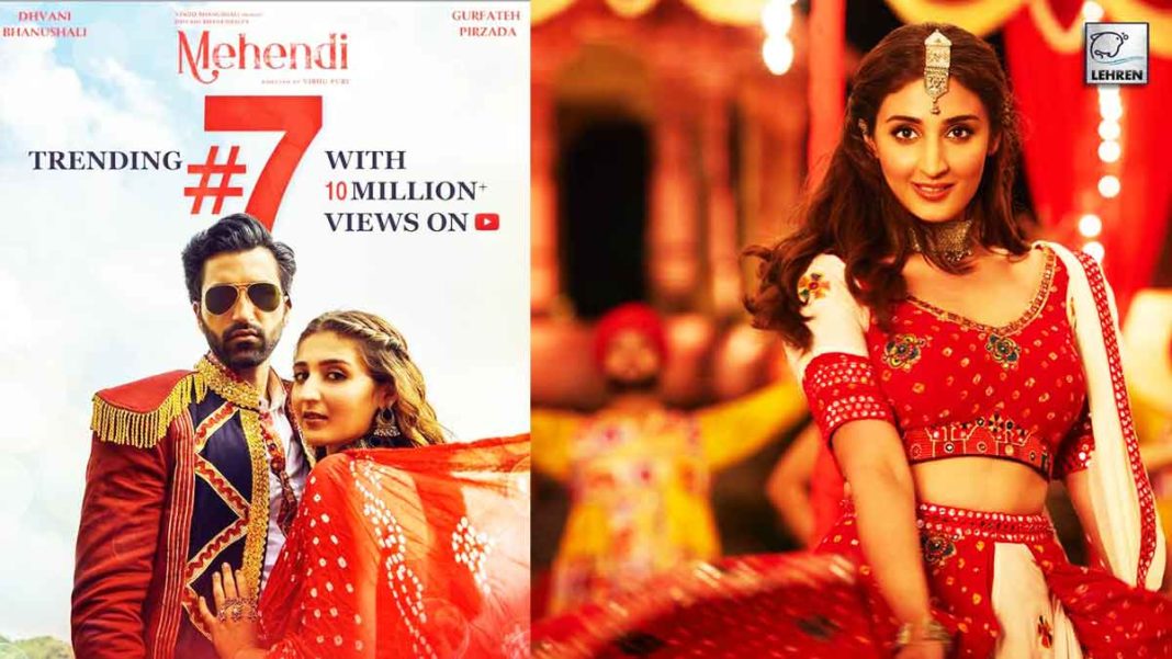 Dhvani Bhanushali New Song, Mehendi Is Trending On YouTube