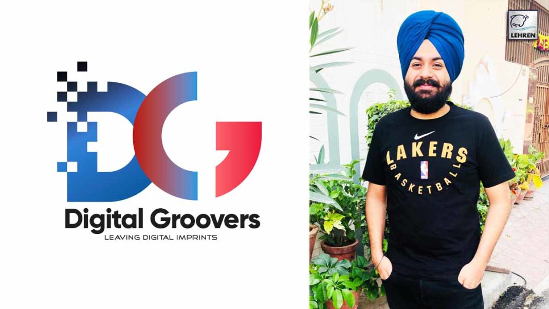 Sukhpreet Singh Is Making A Revolution In Digital World With 'Digital Groovers'