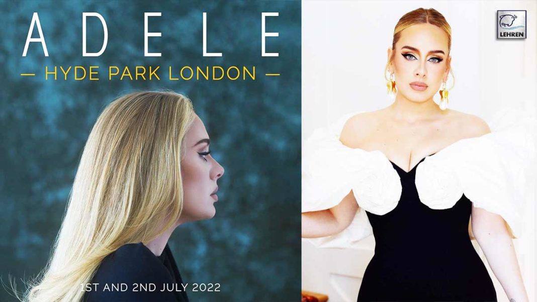 Adele Announces Two Surprise Shows In Hyde Park In July 2022