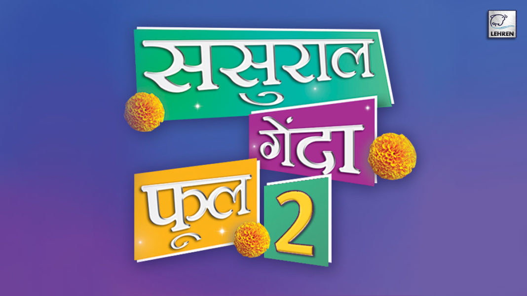 Star Bharat Rolls Out The Launch Date Of 'Sasuraal Genda Phool 2'