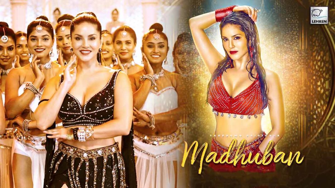 Saregama Presents The Sizzling Dance Track Of The Season- 'Madhuban' Featuring Sunny Leone