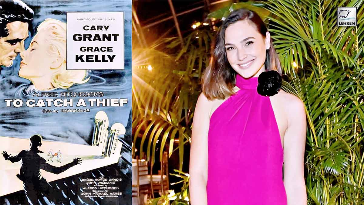 Gal Gadot Will Star In Remake of Romance Thriller 'To Catch A Thief'
