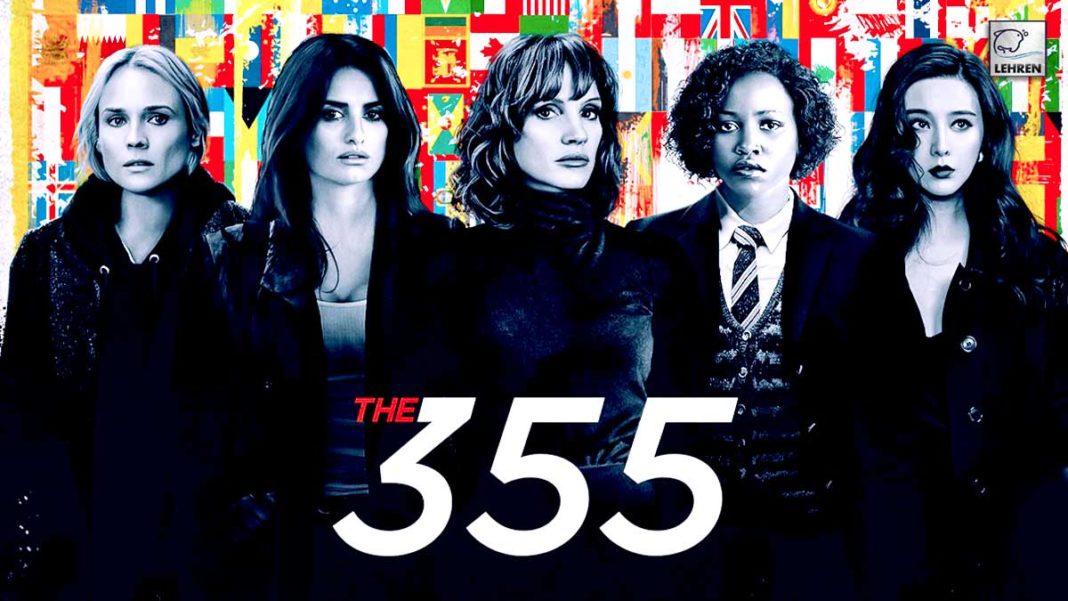 Experience Action Like Never Before In The Jessica Chastain Starrer “The 355” Releasing Today