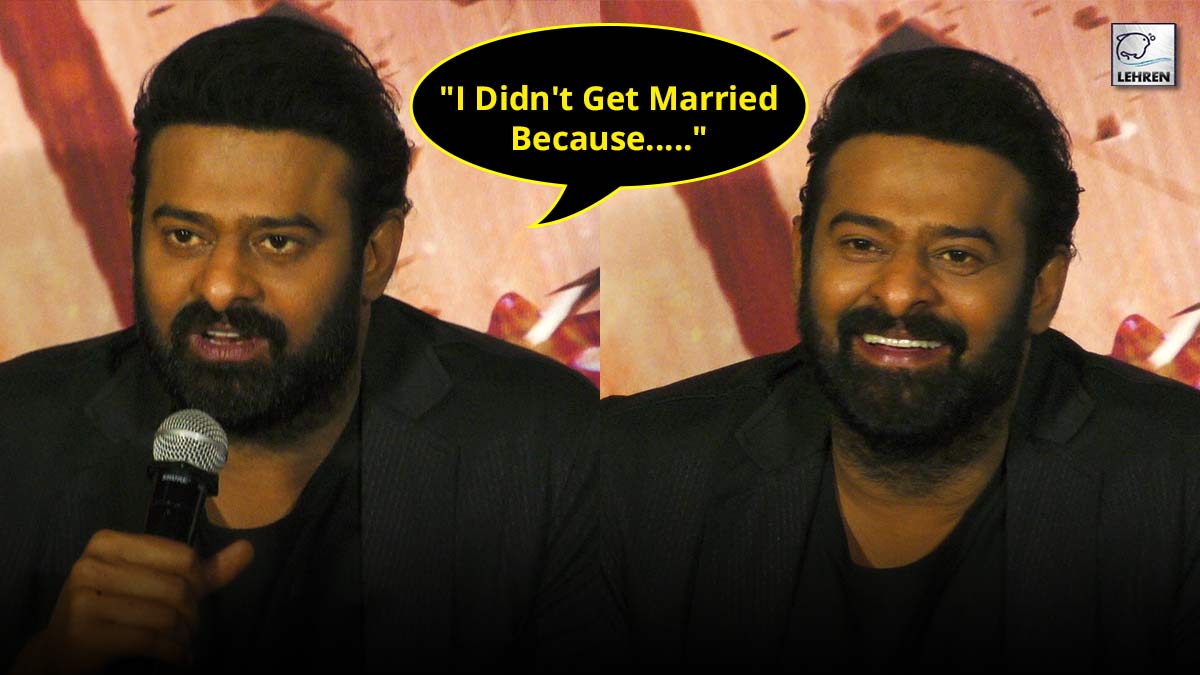 Superstar Prabhas Reveals Why He Didn't Get Married