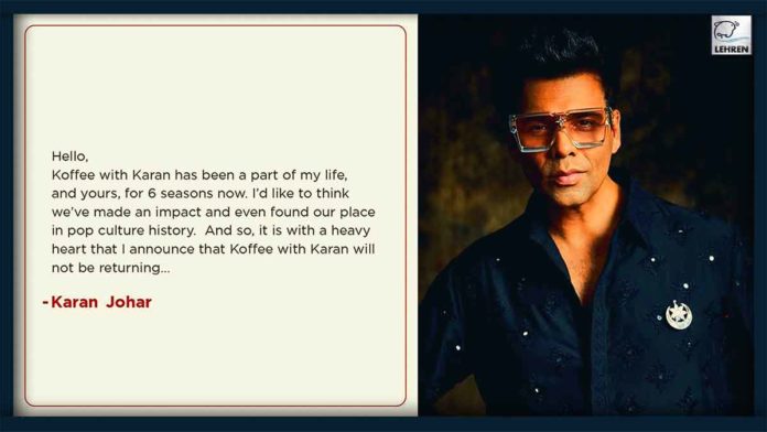 Koffee With Karan Will Not Return, Karan Johar Confirms With An Emotional Post