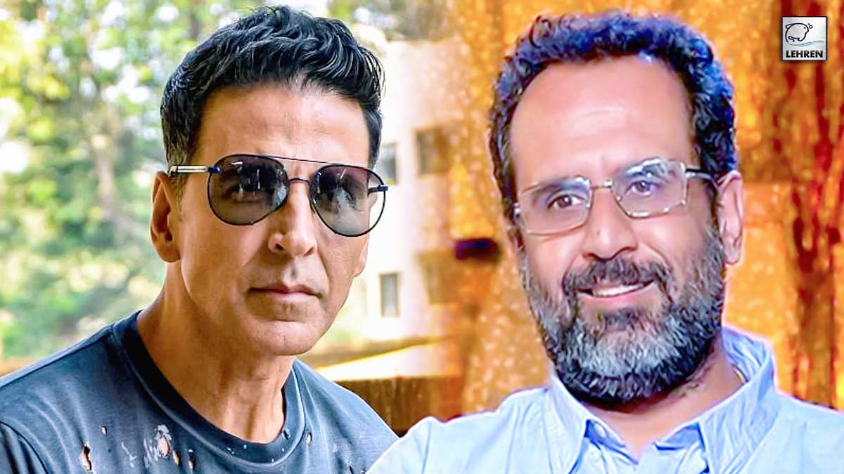 Akshay Kumar To Work Again With Aanand L Rai, But…