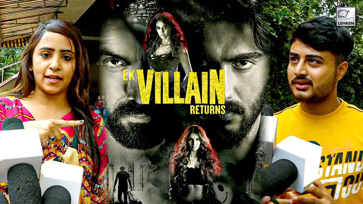 Watch Ek Villain Returns Movie Review On Day 1