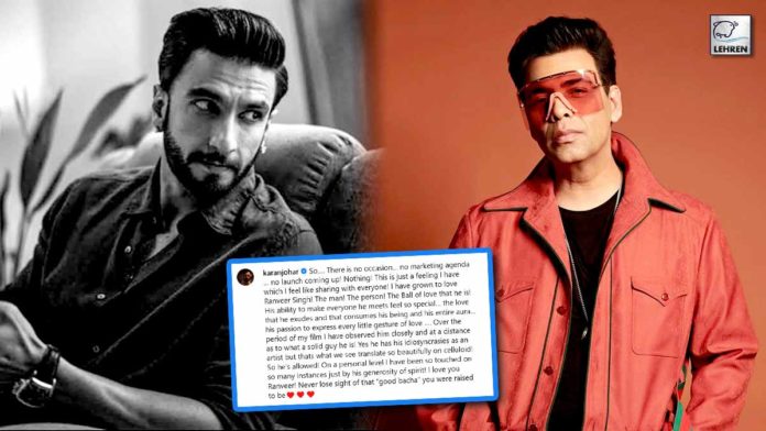 Karan Johar Pens Down A Praise Note For Actor Ranveer Singh Take A Look