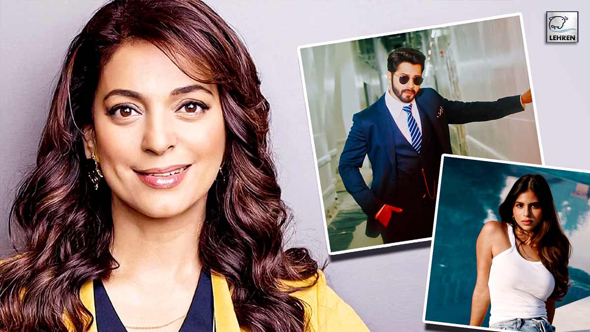 Juhi Chawla Supports Star Kids Suhana Khan And Varun Dhawan Says They Really Work Hard
