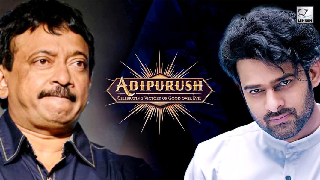 Ram Gopal Varma Reacts To Claims If Adipurush Is Bollywoods Attempt To Tarnish Prabhas