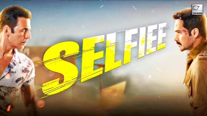 Akshay Kumar & Emraan Hashmi Starrer Selfiee Poster Revealed