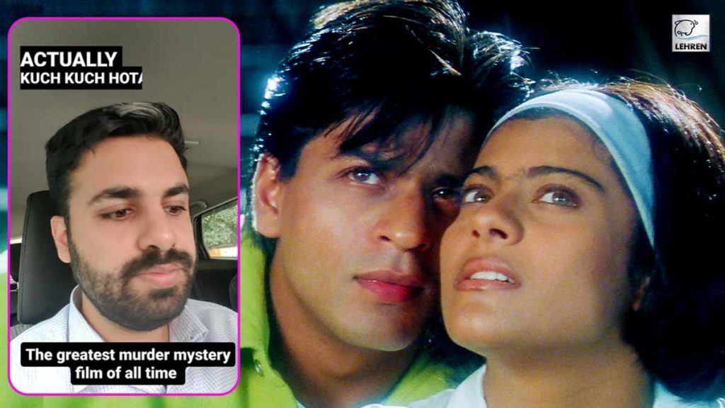 Fan Explains 'Kuch Kuch Hota Hai' Is A Murder Mystery, Actor Agrees!