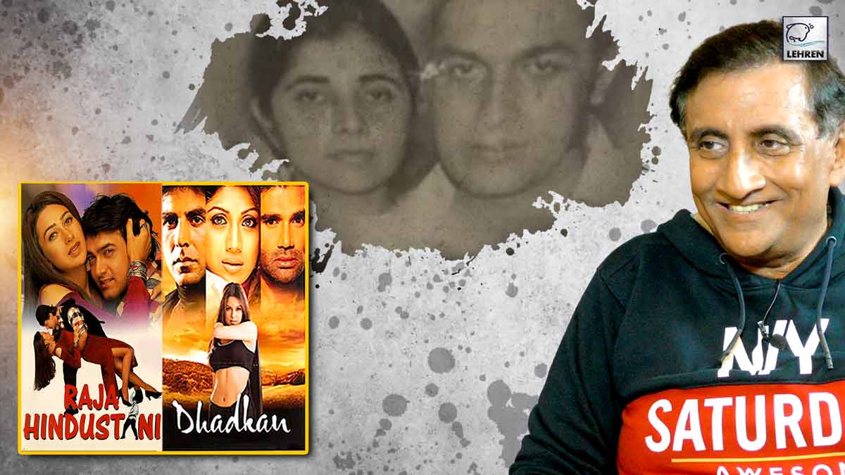 Dharmesh Darshan Reveals Unknown Facts About Dhadkan And Raja Hindustani