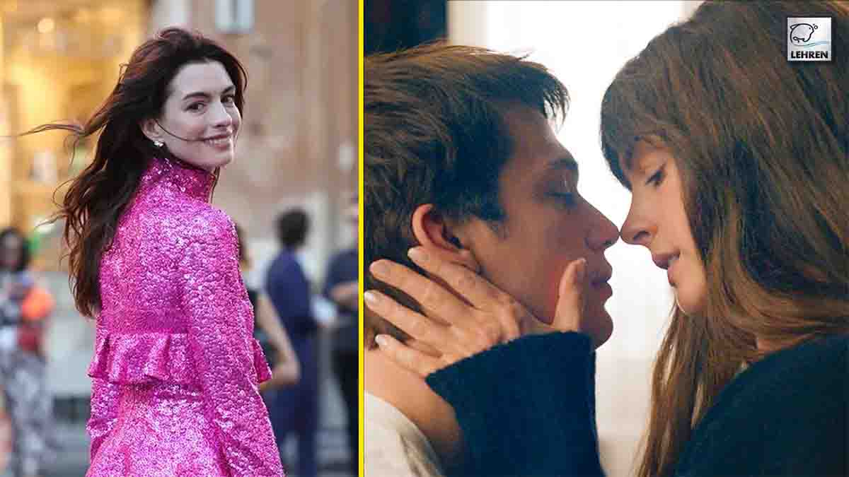 Anne Hathway Recalls Being asked to kiss 10 times
