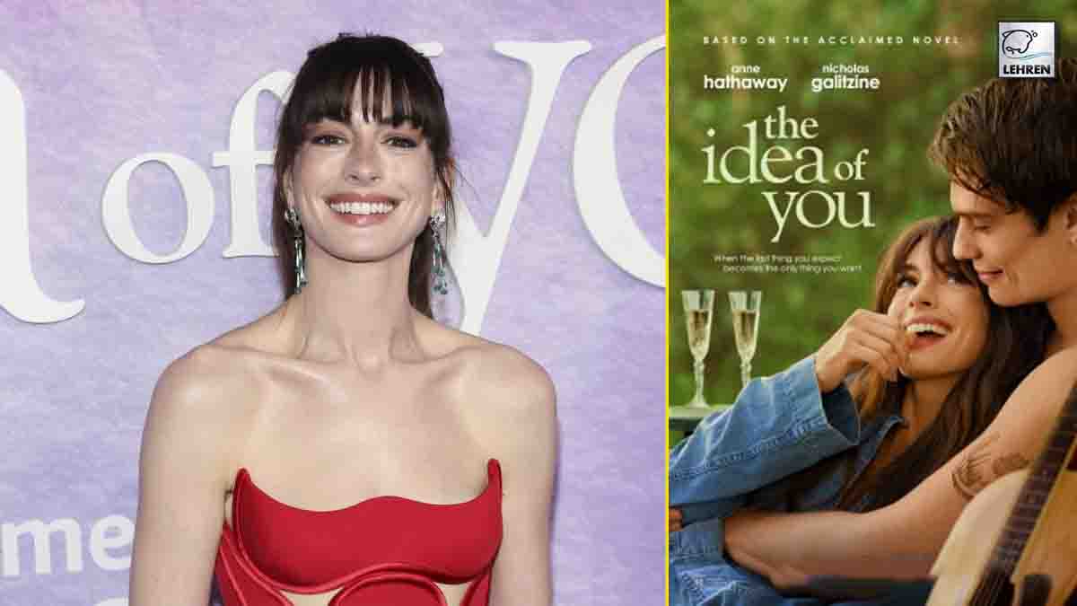Anne Hathaway On How Motherhood Made It Easy To Portray Her Role In 'The Idea Of You'