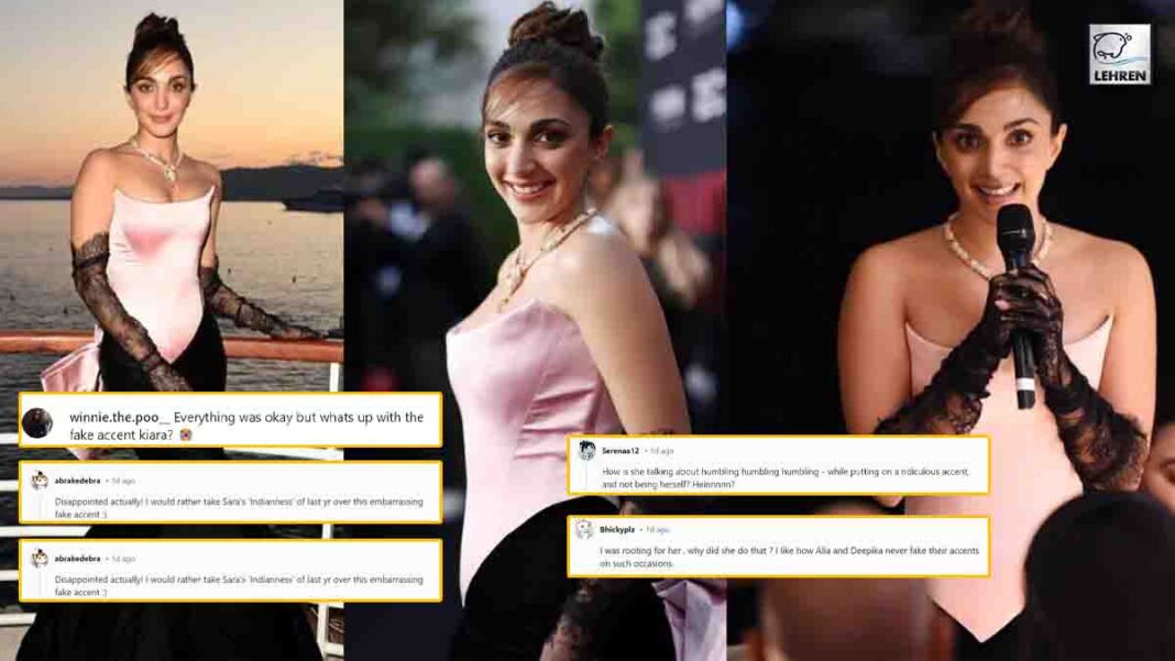Kiara Advani trolled for her 'Fake Accent' at Cannes 2024
