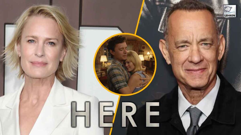 'Here’ Trailer: Tom Hanks And Robin Wright De-aged In Robert Zemeckis ...